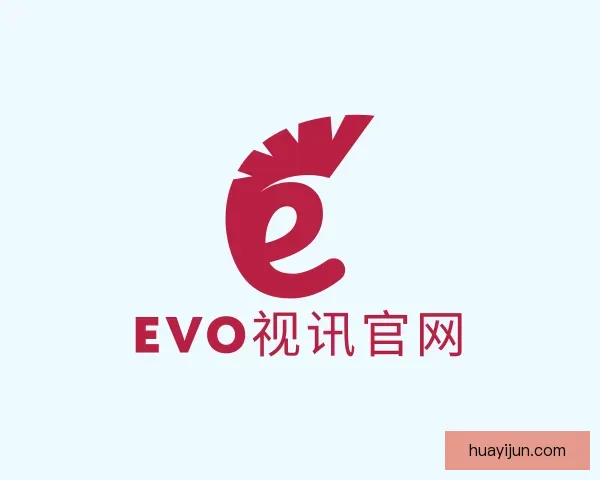 发现EVO视讯